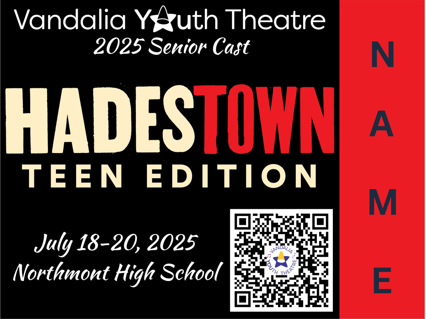 2025 Vandalia Youth Theatre Production Yard Signs