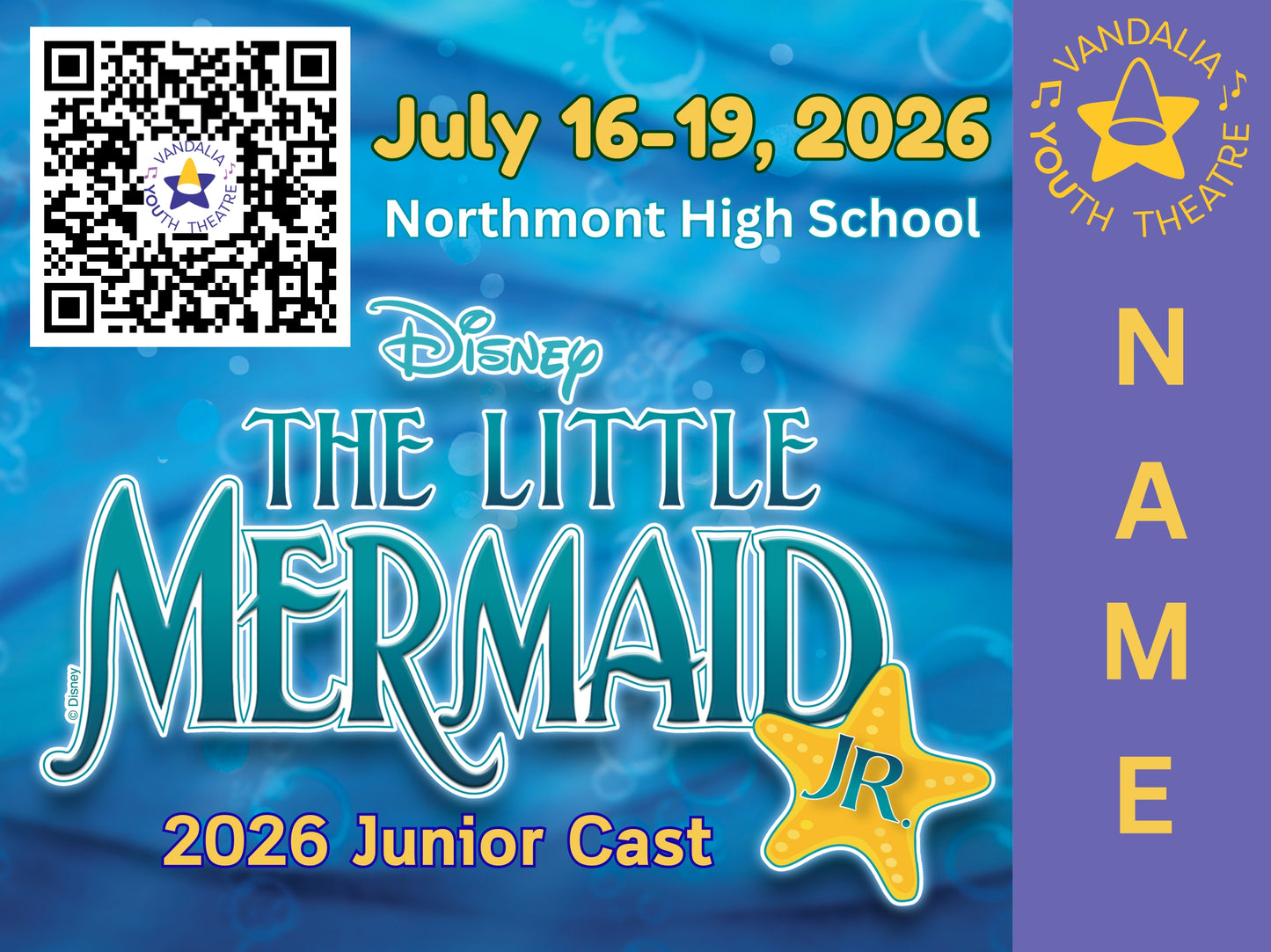 Vandalia Youth Theatre Production Summer 2026 Yard Sign